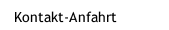 Kontakt-Anfahrt